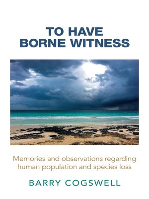 cover image of To Have Borne Witness